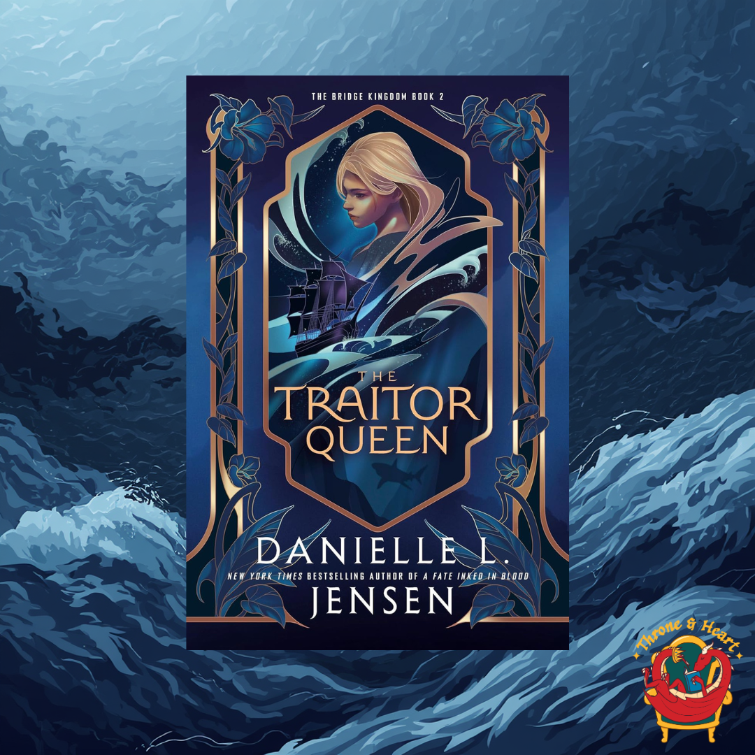 The Traitor Queen; Danielle L. Jensen | Paperback Edition (Bridge Kingdom Book 2)
