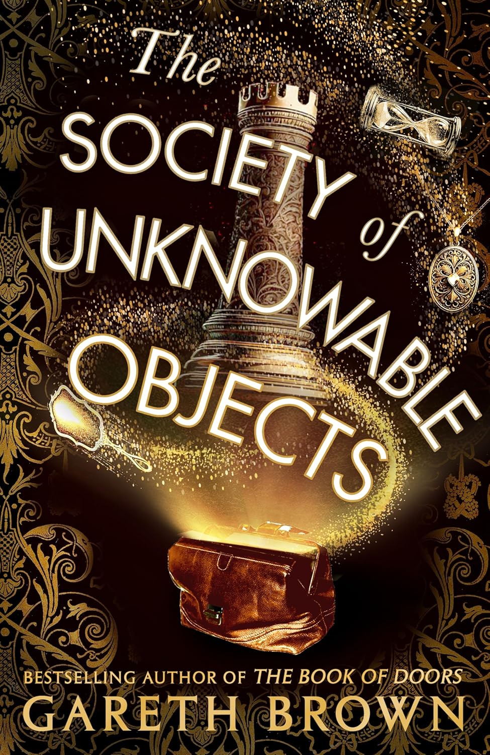 The Society of Unknowable Objects; Gareth Brown | Paperback Edition