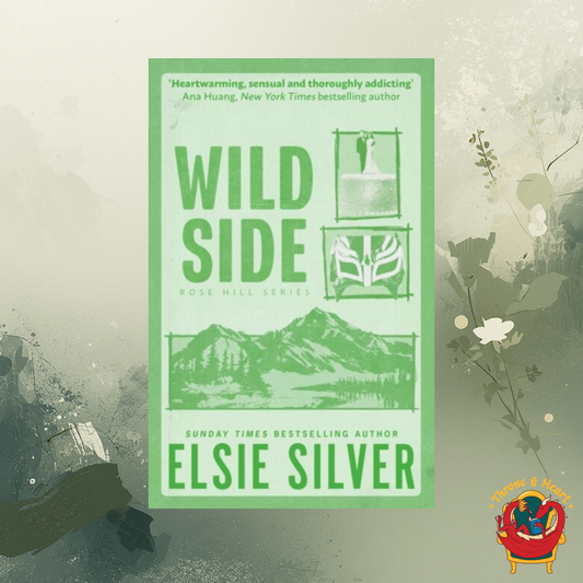 Wild Side; Elsie Silver | Paperback Edition (Rose Hill Book 3)