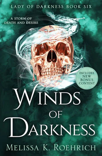 Winds of Darkness; Melissa K Roehrich | Paperback Edition (Lady of Darkness Book 6)