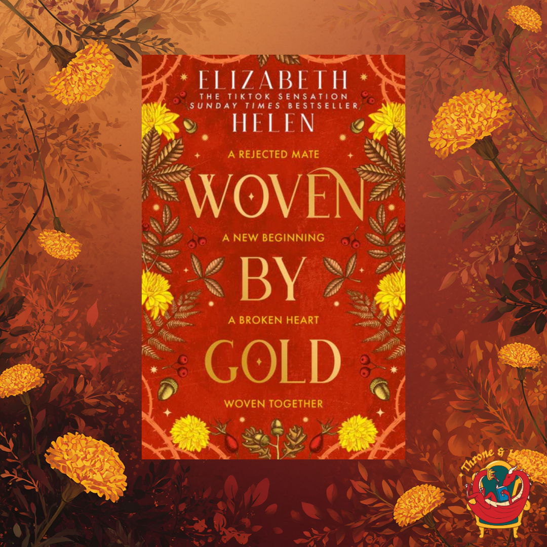 Woven by Gold; Elizabeth Helen | Paperback Edition (Beasts of the Briar book 2)