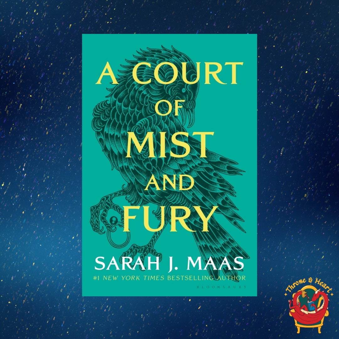 A Court of Mist and Fury; Sarah J. Maas | Paperback Edition (A Court of Thorns and Roses Book 2)