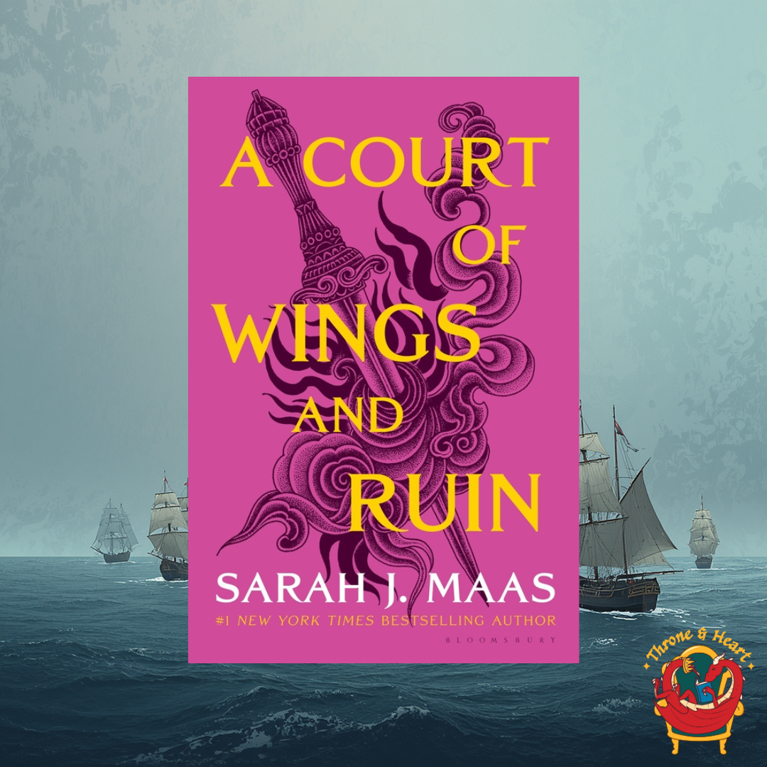 A Court of Wings and Ruin; Sarah J. Maas | Paperback Edition (A Court of Thorns and Roses Book 3)