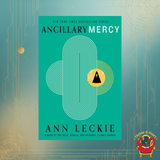 Ancillary Mercy; Ann Leckie | Paperback Edition (Imperial Radch Book 3)