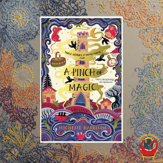 A Pinch of Magic; Michelle Harrison | Paperback Edition (A Pinch of Magic Book 1)