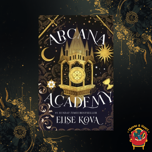 Arcana Academy; Elise Kova | Hardcover Edition (Arcana Academy Book 1)