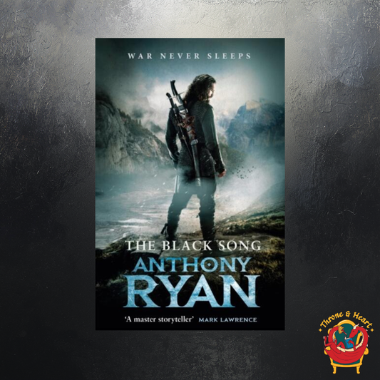 The Black Song; Anthony Ryan | Paperback Edition (Raven's Blade Book 2)