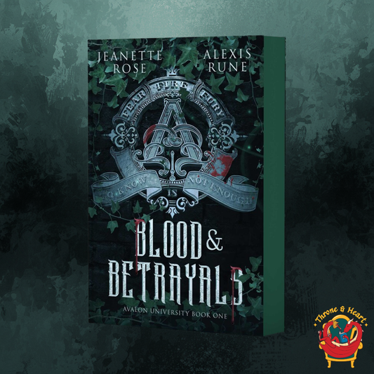 Blood and Betrayals; Jeanette Rose & Alexis Rune | Paperback Sprayed Edge Edition (Avalon University Book 1) (pre-order)
