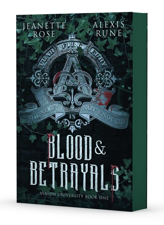 Blood and Betrayals; Jeanette Rose & Alexis Rune | Paperback Sprayed Edge Edition (Avalon University Book 1) (pre-order)