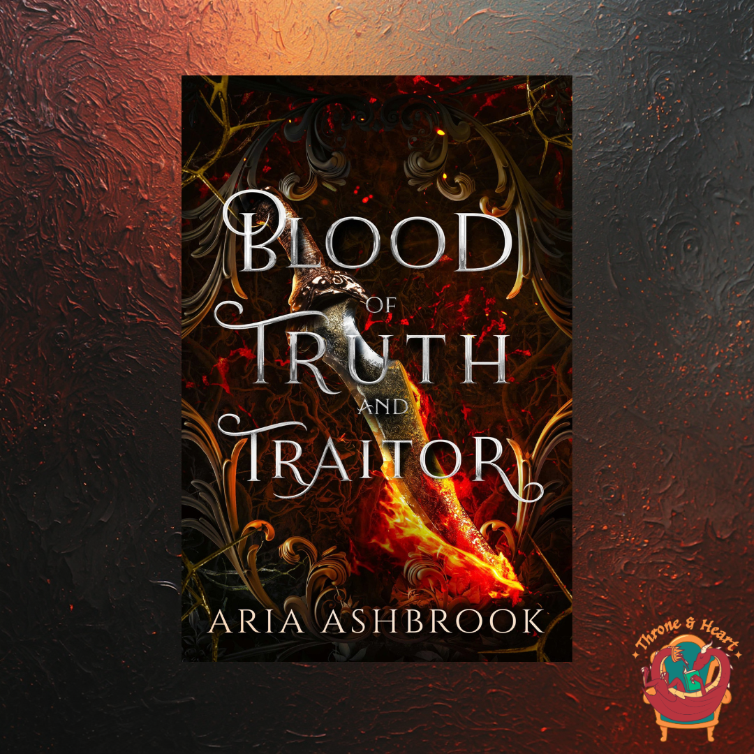 Blood of Truth and Traitor; Aria Ashbrook | Paperback Sprayed Edge Edition (The Hirathean Path Book 3)
