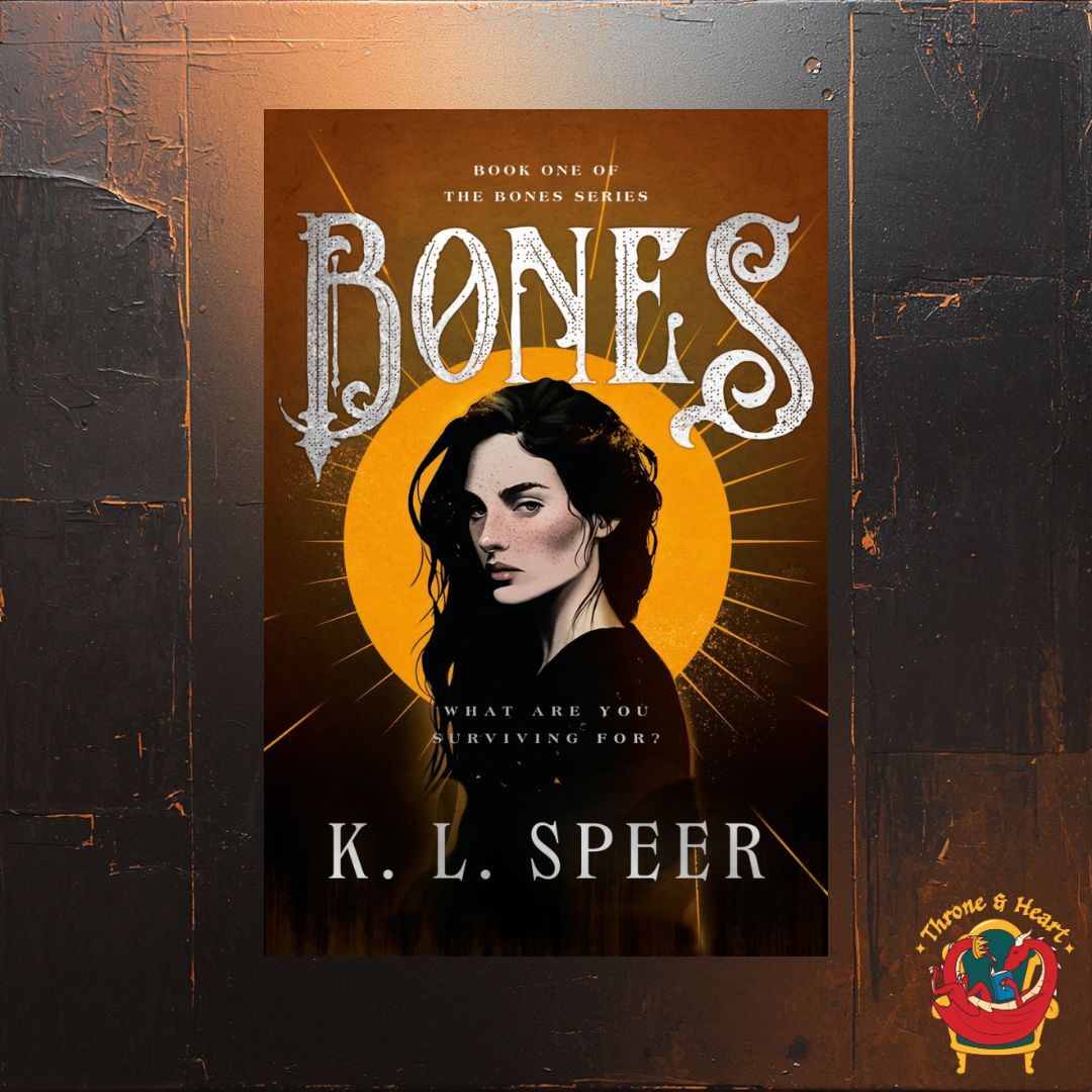 Bones; K. L Speer | Paperback Edition (Bones Book 1) (pre-order)