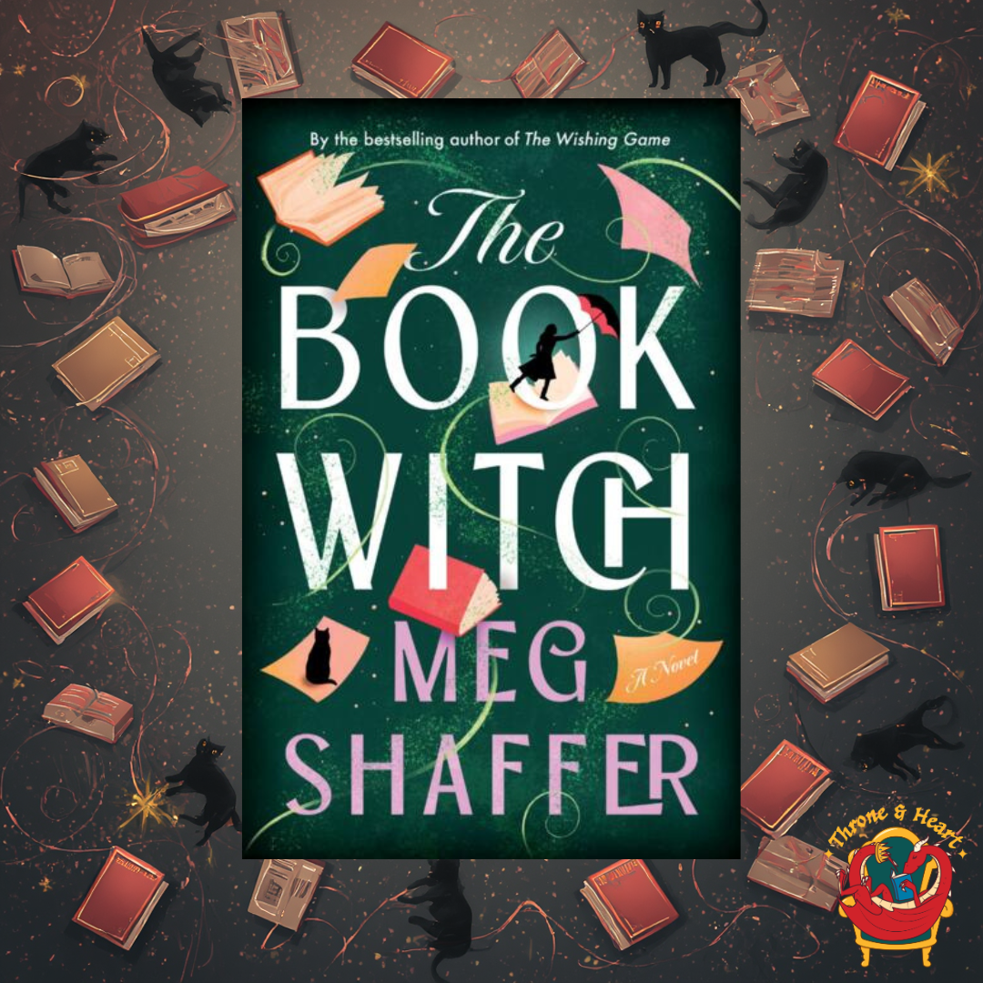 The Book Witch; Meg Shaffer | Hardcover Edition