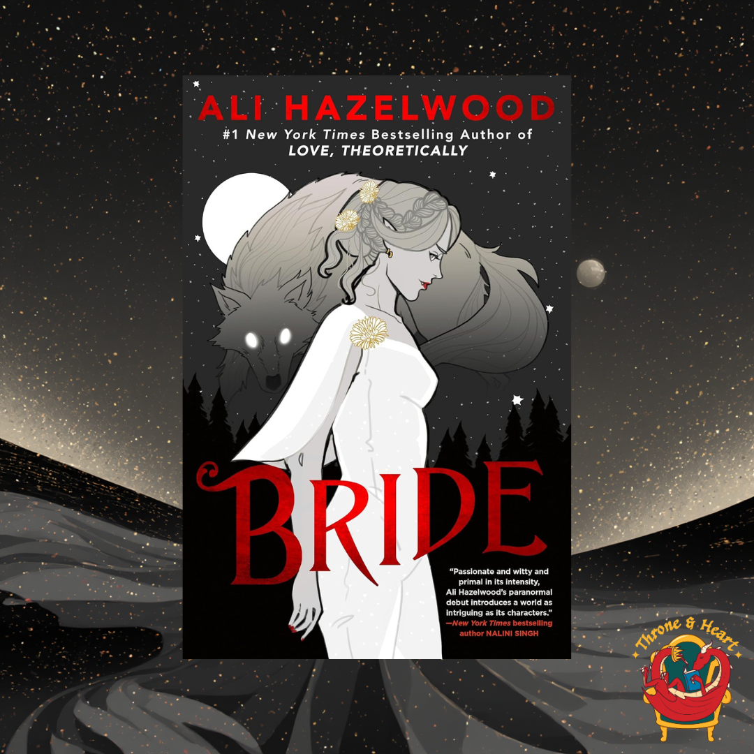 Bride; Ali Hazelwood | Paperback Edition (Bride Book 1)