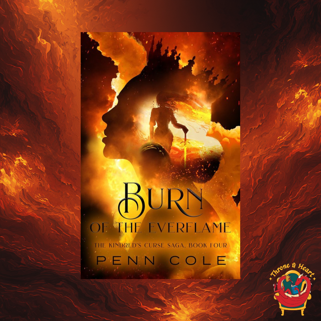 Burn of the Everflame; Penn Cole | Paperback edition (Kindred's Curse book 4) (pre-order)