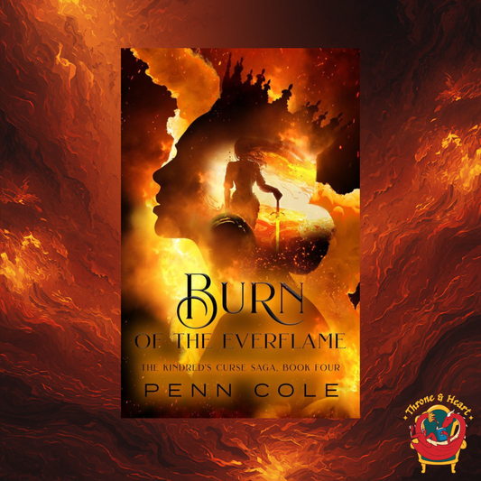 Burn of the Everflame; Penn Cole | Paperback edition (Kindred's Curse book 4) (pre-order)