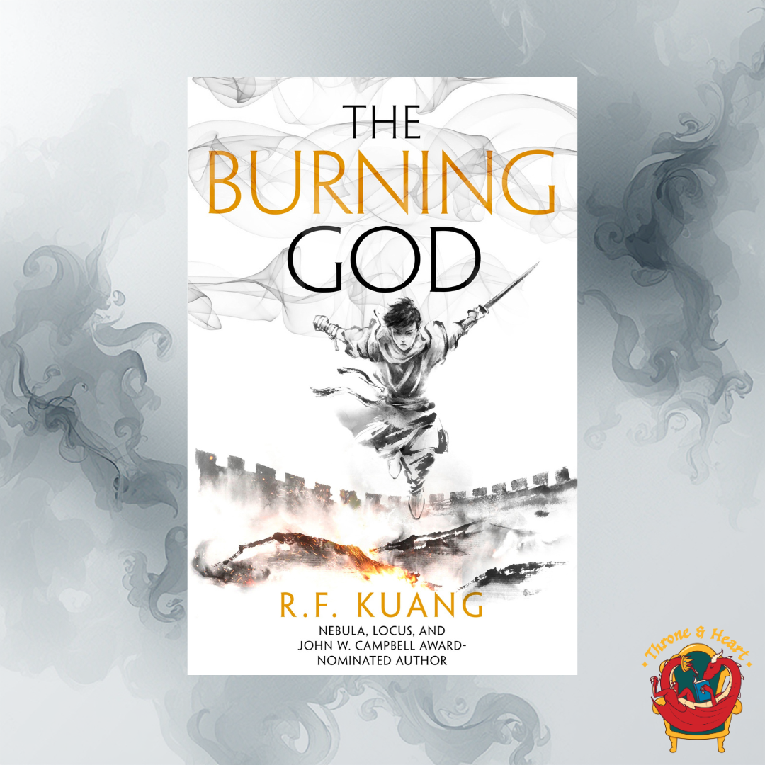 The Burning God; R. F Kuang | Paperback Edition (The Poppy War Book 3)