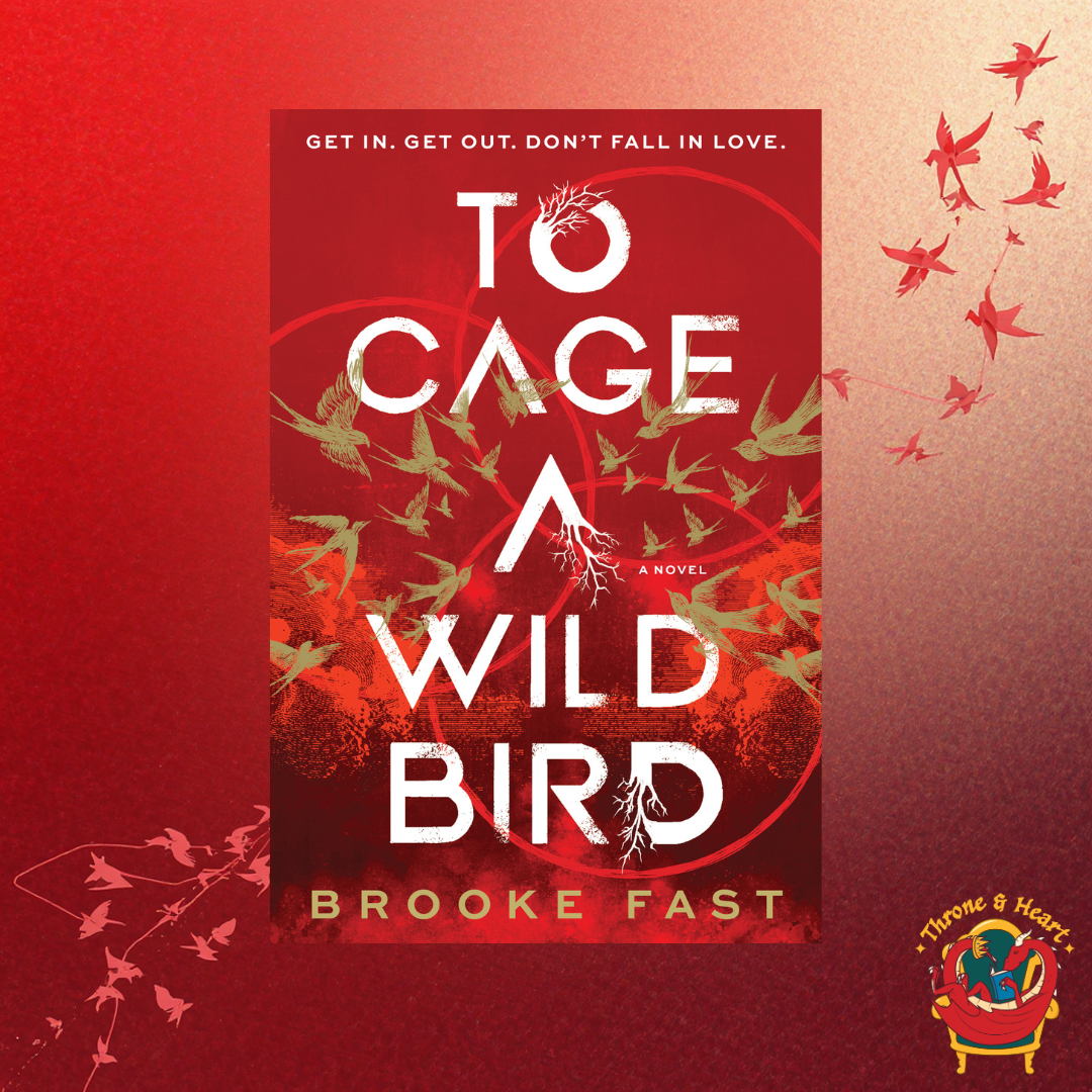 To Cage a Wild Bird; Brooke Fast | Hardcover Edition (Divided Fates Book 1)