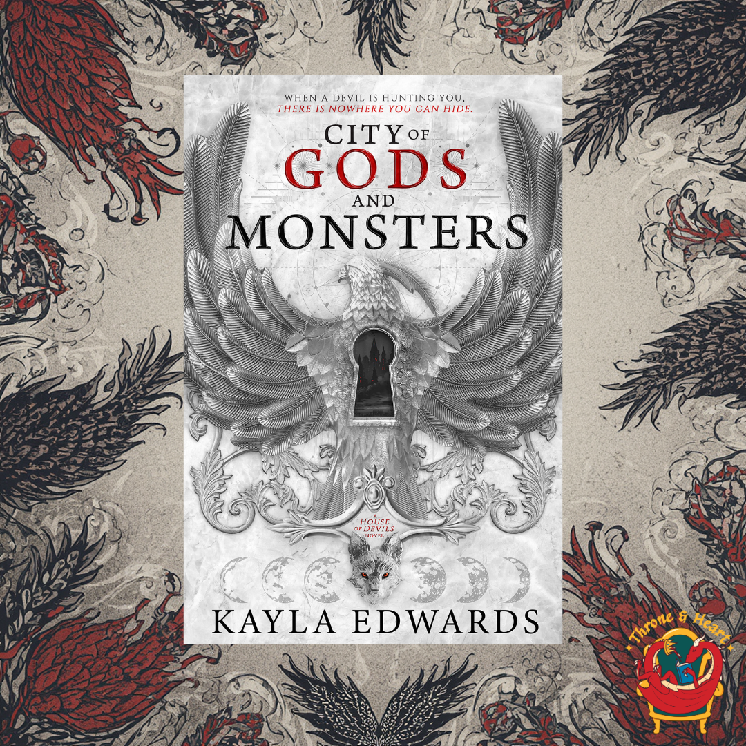 City of Gods and Monsters; Kayla Edwards | Paperback Edition (House of Devils Book 1)