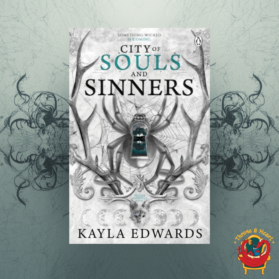City of Souls and Sinners; Kayla Edwards | Paperback Edition (House of Devils Book 2)