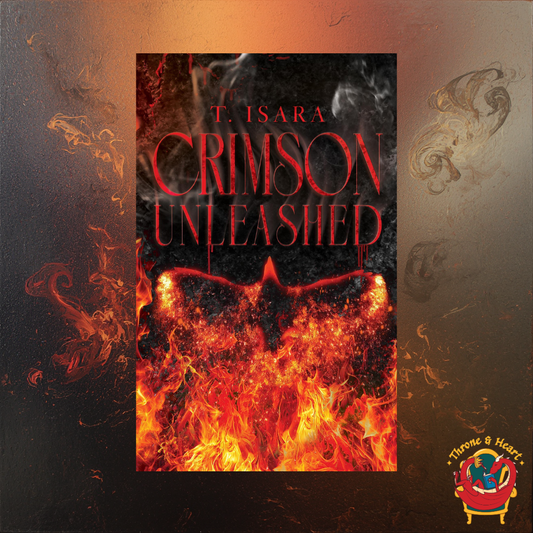 Crimson Unleashed; T. Isara | Paperback Edition (The Aelythium Saga Book 1)
