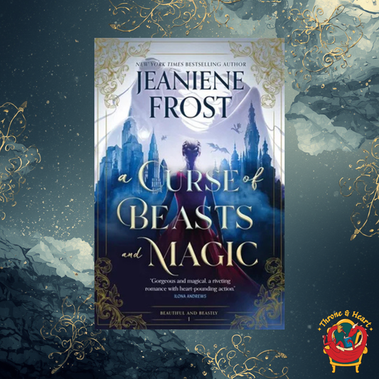 A Curse of Beasts and Magic; Jeaniene Frost | Paperback Edition (Beautiful and Beastly Book 1)