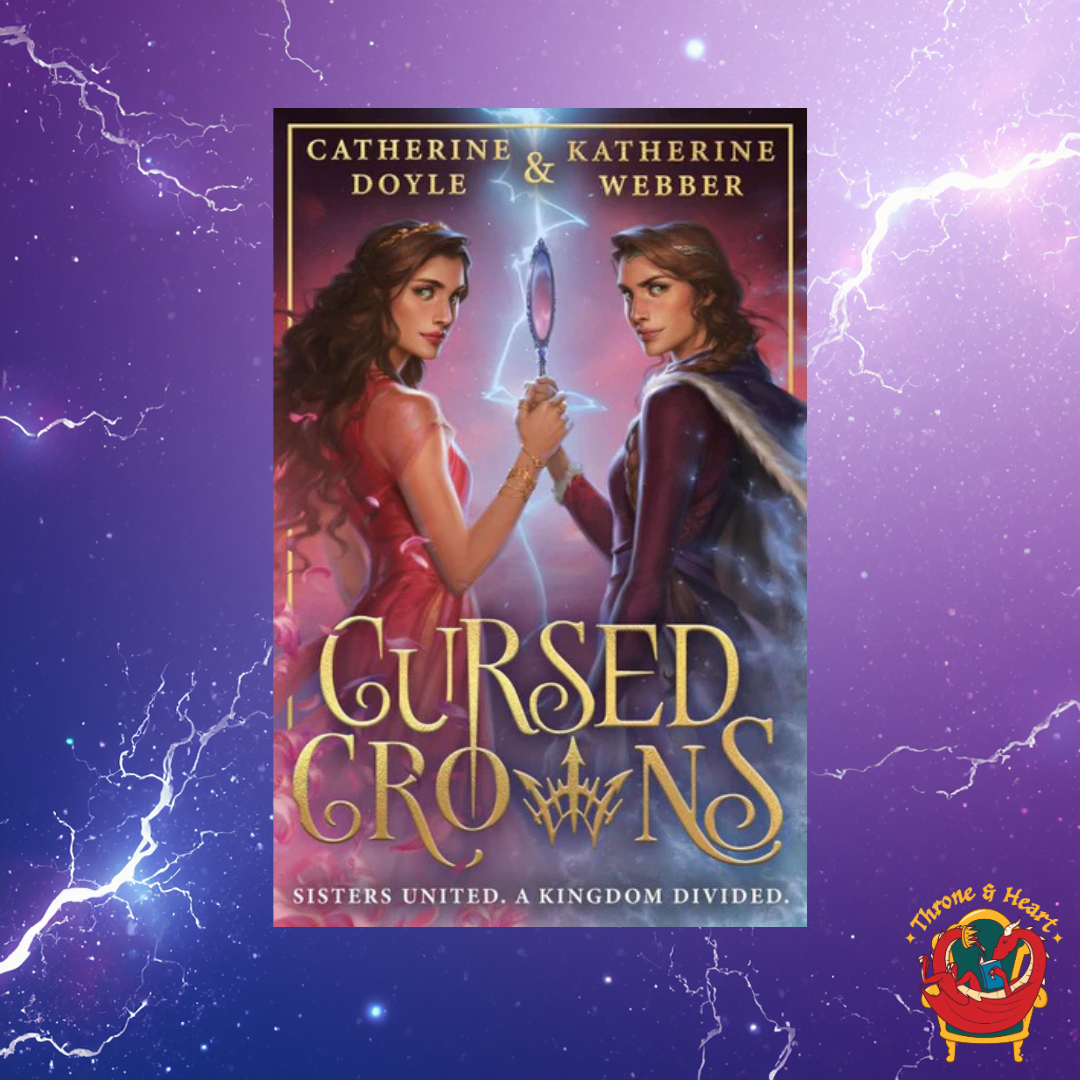 Cursed Crowns; Catherine Doyle | Paperback Edition (Twin Crowns Book 2)