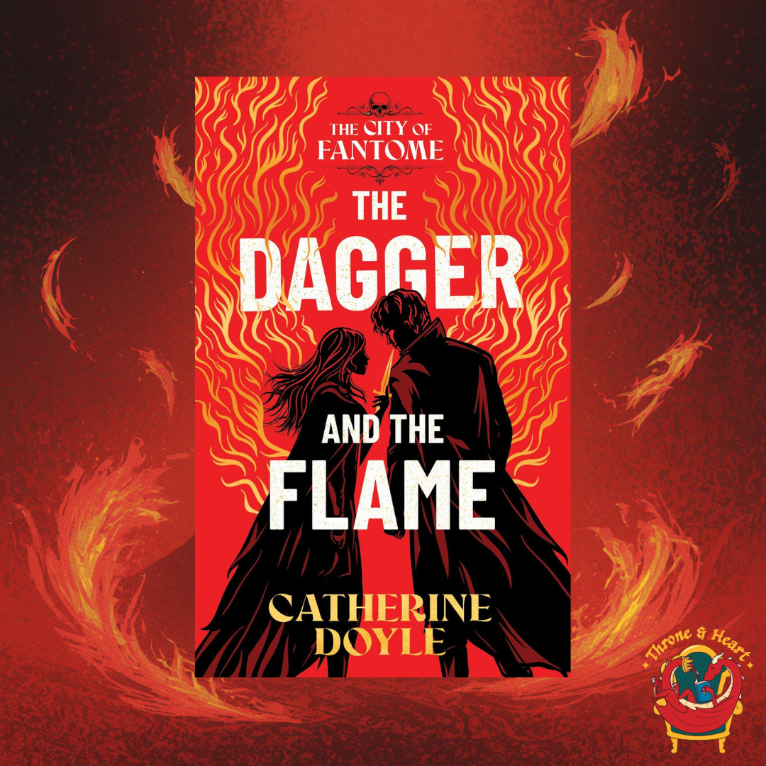 The Dagger and the Flame; Catherine Doyle | Paperback Edition (City of Fantome Book 1)