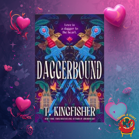 Daggerbound; T. Kingfisher | Paperback Edition (pre-order)