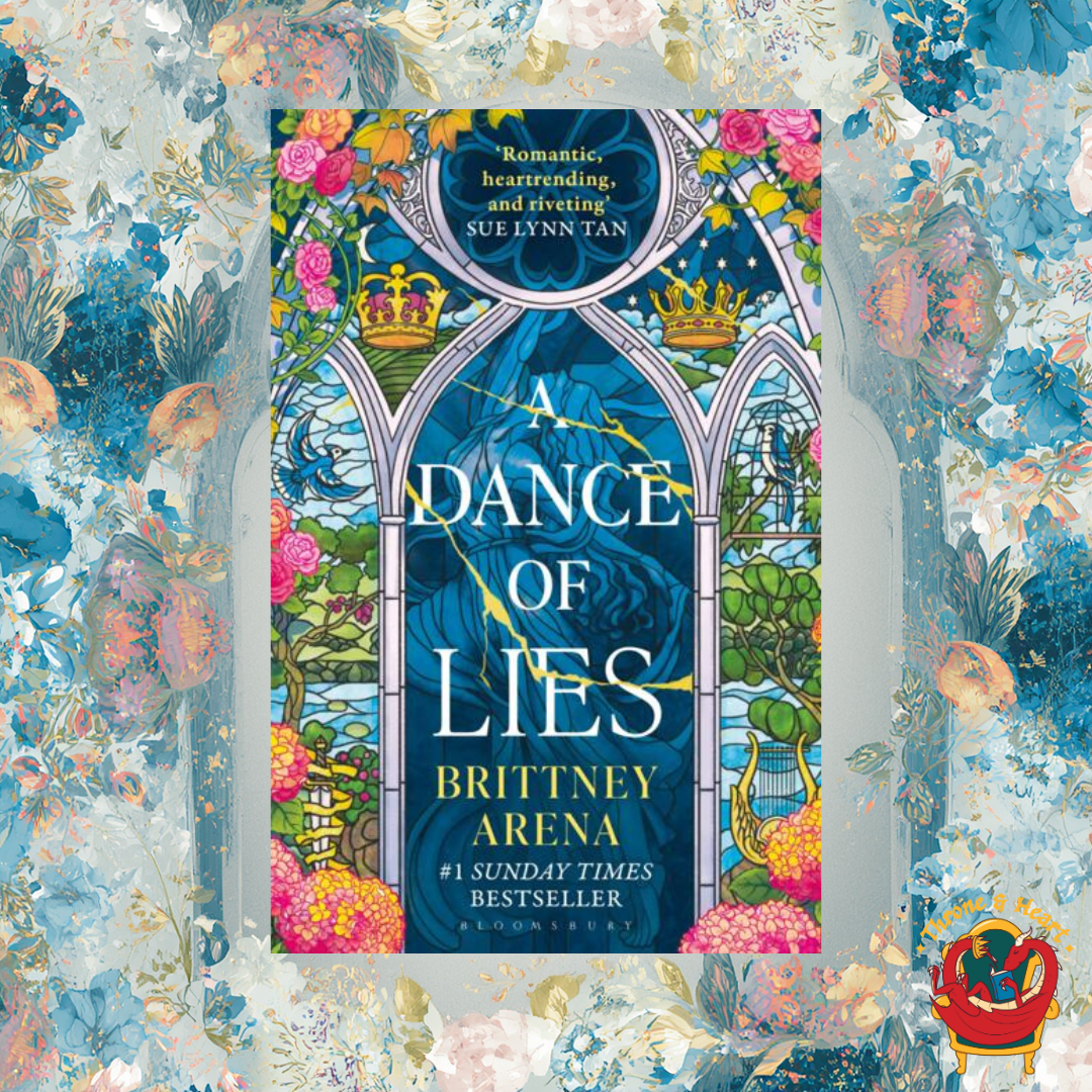 A Dance of Lies; Brittany Arena | Hardcover Edition (The Edge of Glass Book 1)