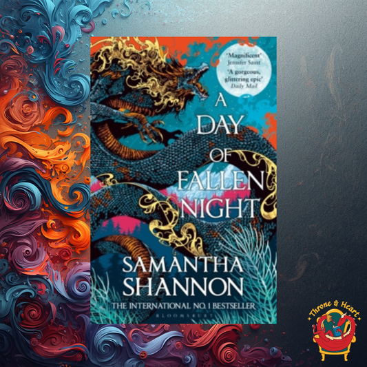 A Day of Fallen Night; Samantha Shannon | Paperback Edition (The Roots of Chaos)