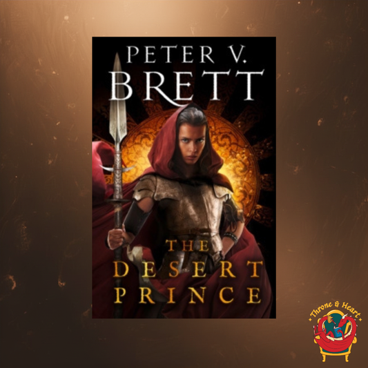 The Desert Prince; Peter V. Brett | Paperback Edition (Nightfall Saga Book 1)