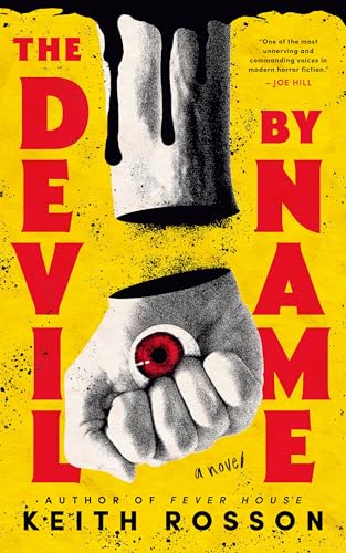 The Devil By Name; Keith Rosson | Paperback Edition (Fever House Book 2)