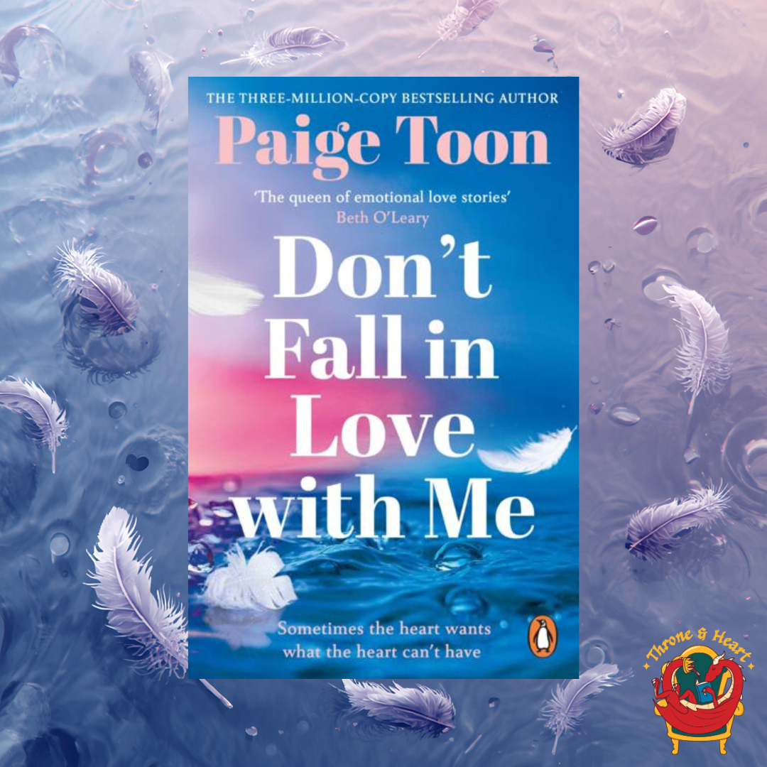 Don't Fall in Love with Me; Paige Toon | Paperback Edition