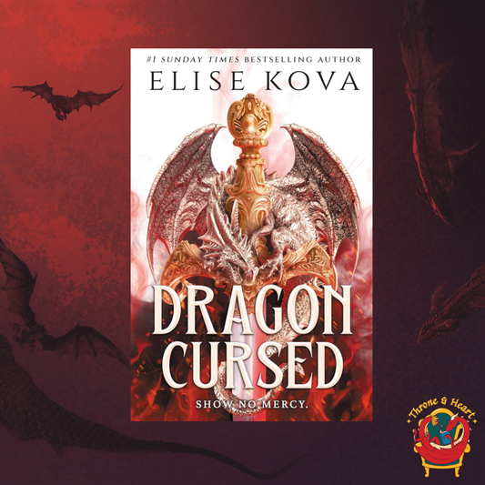 Dragon Cursed; Elise Kova | Hardcover Edition