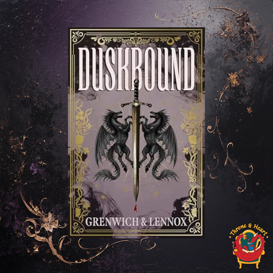 Duskbound; Grenwich and Lennox | Hardcover Edition (pre-order)