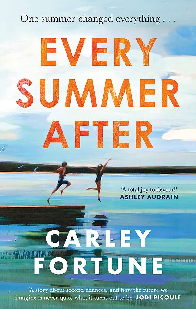 Every Summer After; Carley Fortune | Paperback Edition