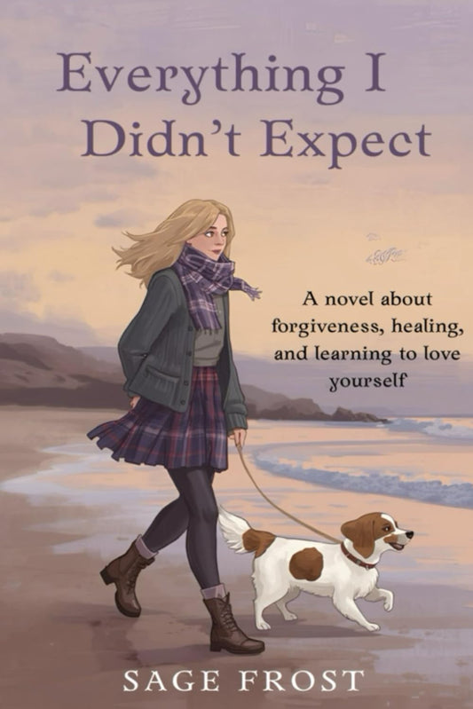 Everything I Didn't Expect; Sage Frost | Paperback Edition