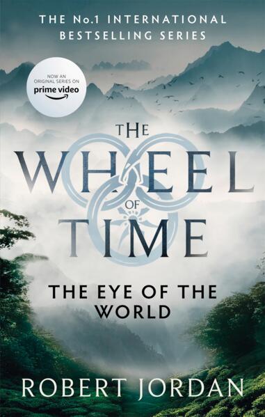 The Eye of the World; Robert Jordan | Paperback Edition (The Wheel of Time Book 1)