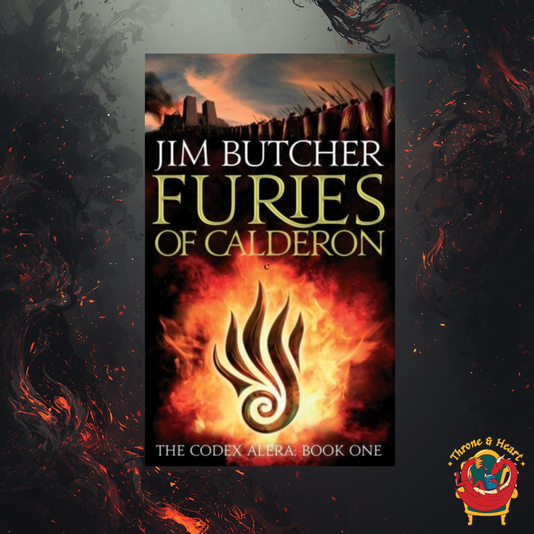 Furies of Calderon; Jim Butcher | Paperback Edition (Codex Alera Book 1)