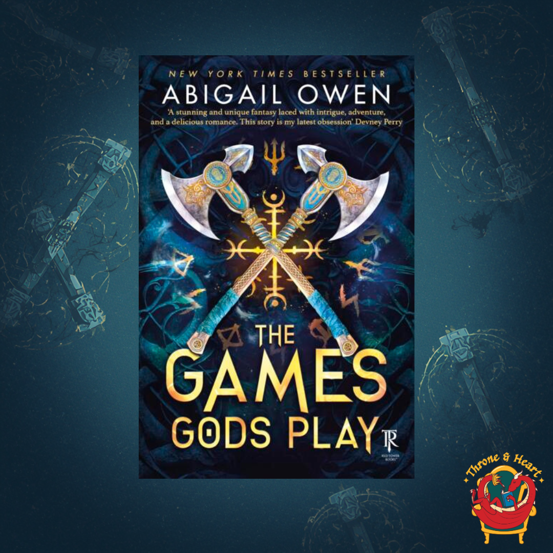 The Games Gods Play; Abigail Owen | Paperback Edition (The Crucible Book 1)