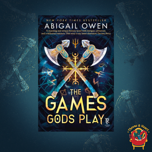 The Games Gods Play; Abigail Owen | Paperback Edition (The Crucible Book 1)