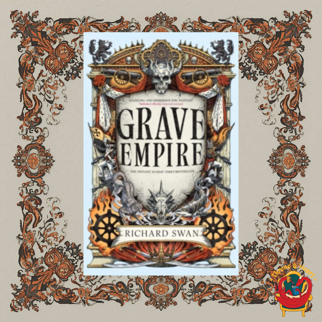 Grave Empire; Richard Swan | Paperback Edition (The Great Silence Book 1)