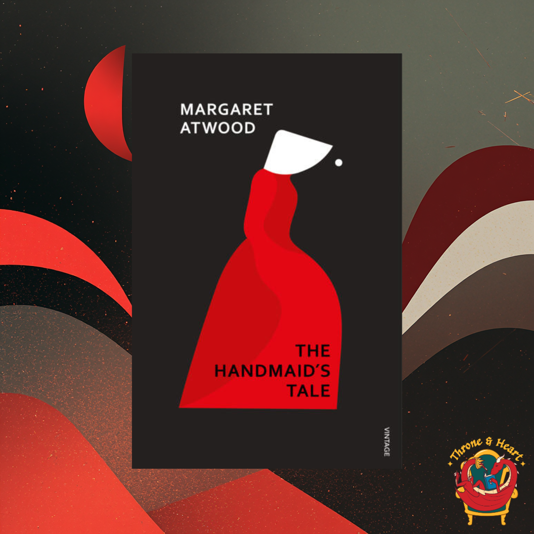The Handmaid's Tale; Margaret Atwood | Paperback Edition (The Handmaid's Tale Book 1)