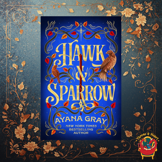 Hawk and Sparrow; Ayana Gray | Hardcover Edition (pre-order)