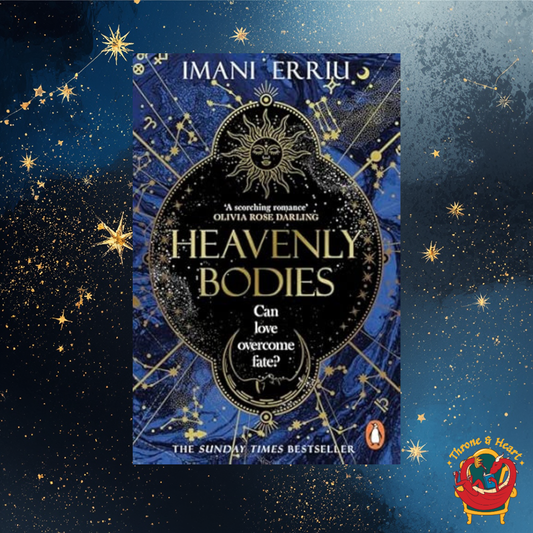 Heavenly Bodies; Imani Erriu | Paperback Edition (Heavenly Bodies Book 1)