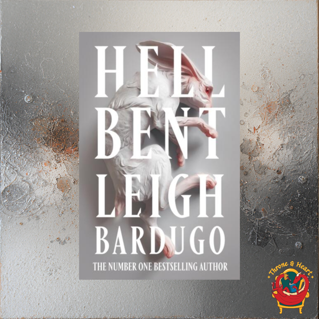 Hell Bent; Leigh Bardugo | Paperback Edition (The Ninth House Trilogy Book 2)