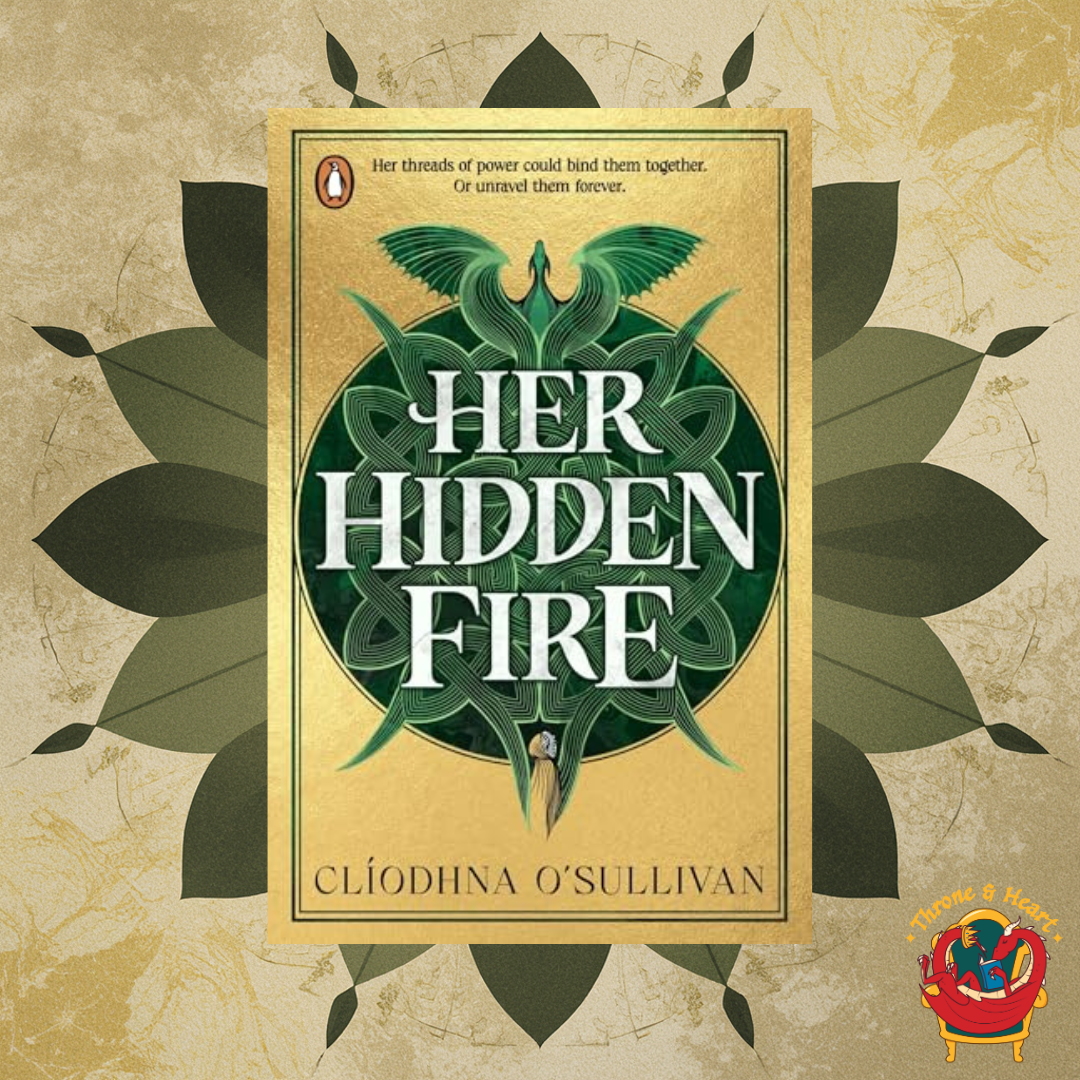 Her Hidden Fire; Clíodhna O'Sullivan | Paperback Edition (Her Hidden Fire Book 1)
