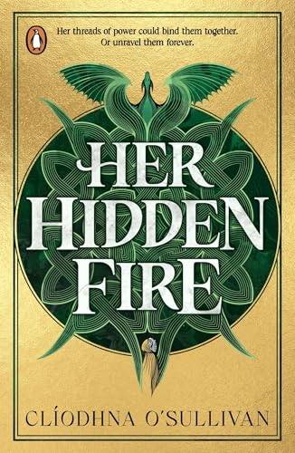 Her Hidden Fire; Clíodhna O'Sullivan | Paperback Edition (Her Hidden Fire Book 1)