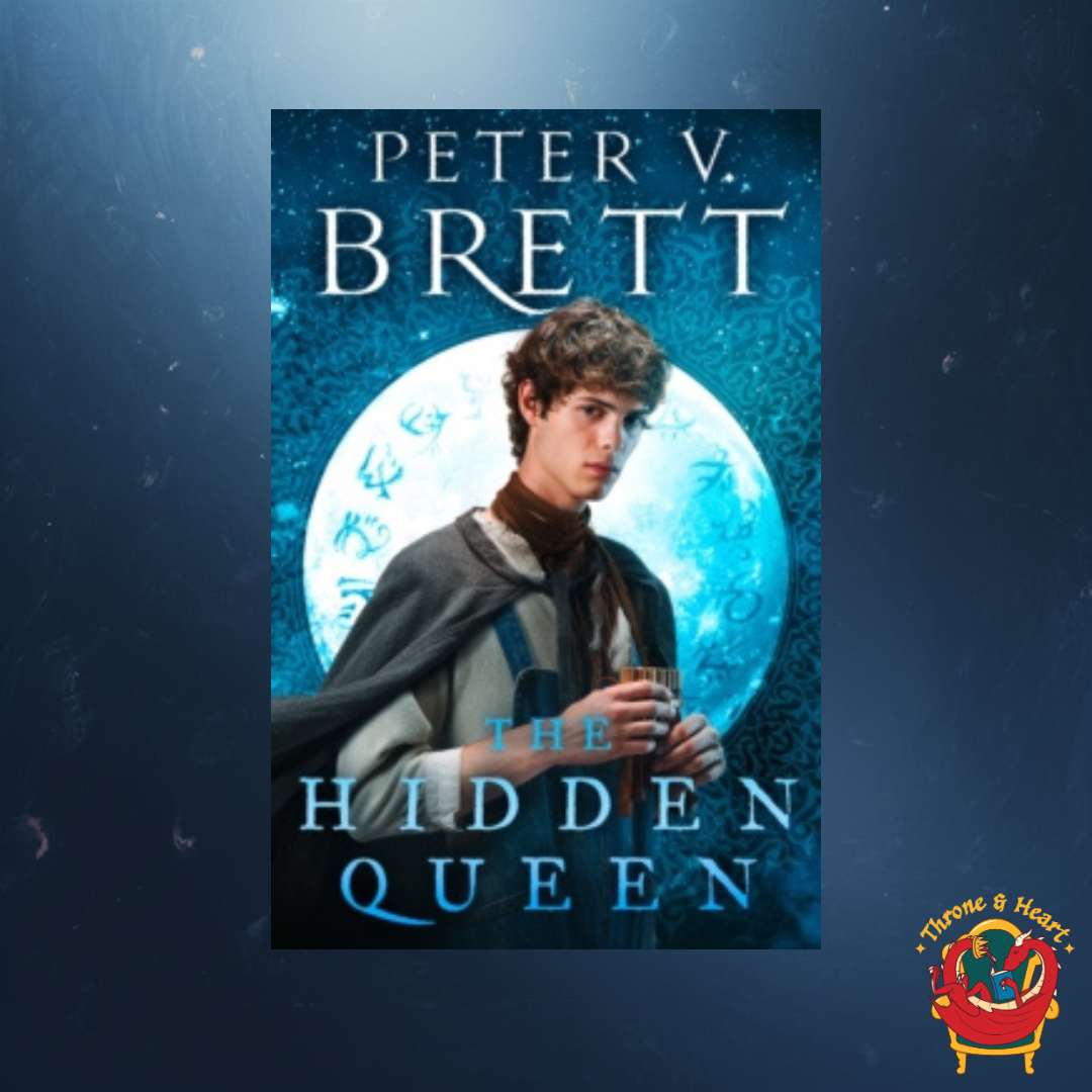 The Hidden Queen; Peter V. Brett | Paperback Edition (Nightfall Saga Book 2)