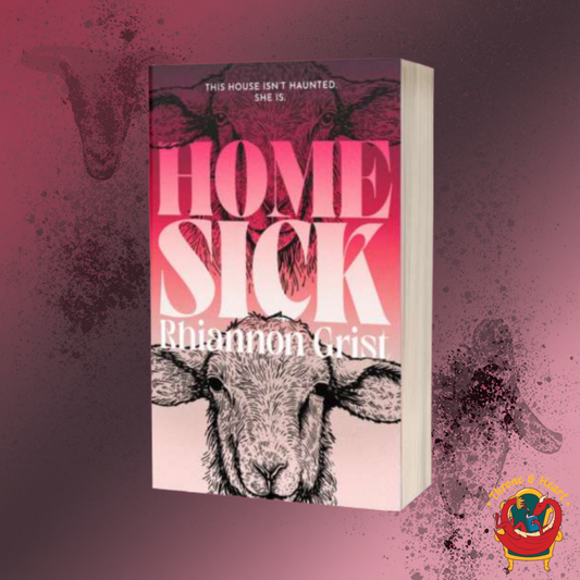 Home Sick; Rhiannon Grist | Paperback Edition